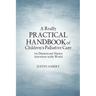 A Really Practical Handbook of Children's Palliative Care