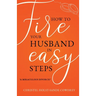 How to Fire Your Husband in Easy Steps - A Miraculous Divorce!