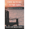 One Autumn at Ril Lake