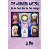 The Ascended Masters: Who Are They & What Are Their Teachings?