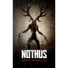 Nothus: A Thrilling Supernatural Horror Novel