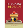 Surviving 5th Grade