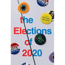 The Elections of 2020