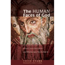 The Human Faces of God