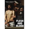 Flesh and Blood: A Dogmatic Sketch Concerning the Fallen Nature View of Christ's Human Nature