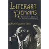 Literary Remains: Representations of Death and Burial in Victorian England