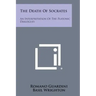 The Death of Socrates: An Interpretation of the Platonic Dialogues: Euthyphro, Apology, Crito and Phaedo