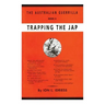 Trapping the Jap: The Australian Guerrilla Book 4