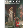 Feminism: And The Creation of a Female Aristocracy