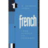 French: From Dialect to Standard