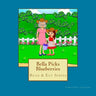 Bella Picks Blueberries: Read & Eat Series