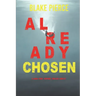 Already Chosen (A Laura Frost FBI Suspense Thriller-Book 7)