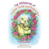 The Adventures of Tootsie Turtle and Dobbie Doo: The Tattletale