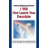 I Will Not Leave You Desolate: Some Thoughts for Grieving Parents