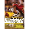 Blindsided: Why the Left Tackle Is Overrated and Other Contrarian Football Thoughts