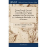 Extracts From the Votes and Proceedings of the American Continental Congress, Held at Philadelphia on the 5th of September 1774. Containing the Bill o