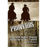Proverbs: Simplified Cowboy Version