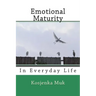 Emotional Maturity: In Everyday Life