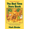 The Bed Time Story Book