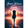 Grown Woman Faith