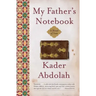 My Father's Notebook: A Novel of Iran