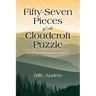 Fifty-Seven Pieces of the Cloudcroft Puzzle ...Some Secrets of the Sacramento Mountains, and other New Mexico Law Enforcement Stories...