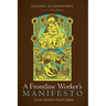 A Frontline Worker's Manifesto