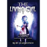 The Living Evil