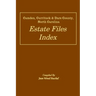 Camden, Currituck & Dare County, North Carolina Estate Files Index