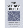 The Stillness of Life: The Osteopathic Philosophy of Rollin E. Becker, DO