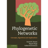 Phylogenetic Networks: Concepts, Algorithms and Applications