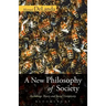 A New Philosophy of Society