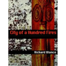 City of a Hundred Fires