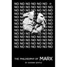The Philosophy of Marx
