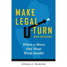 Make Legal U-Turn When Necessary