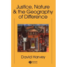 Justice, Nature and the Geography