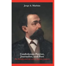 Confederate Patriot, Journalist, and Poet: The Multifaceted Life of José Agustín Quintero