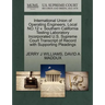 International Union of Operating Engineers, Local No.12 V. Southern California Testing Laboratory Incorporated U.S. Supreme Court Transcript of Record