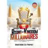 The Rising of Kingdom Millionaires