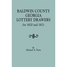 Baldwin County, Georgia, Lottery Drawers for 1820 and 1821