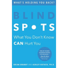 Blind Spots: What You Don't Know Can Hurt You