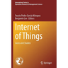 Internet of Things: Cases and Studies