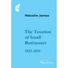 Taxation of Small Businesses 2023/2024