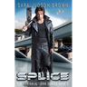 Splice: Perigalacticon Series Book 2