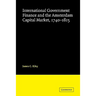 International Government Finance and the Amsterdam Capital Market 1740-1815
