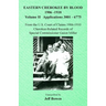 Eastern Cherokee By Blood, 1906-1910: Volume II Applications 3001-6775
