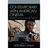 Contemporary Latin American Cinema: Breaking into the Global Market