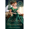 The Viscount and the Wallflower