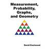 Measurement, Probability, Graphs, and Geometry