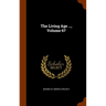 The Living Age ..., Volume 67